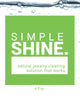 Simple Shine 100% Natural Jewelry Cleaner